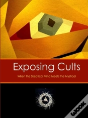 Capa do artigo Exposing Cults: When The Skeptical Mind Meets The Mystical