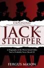 Exposing Jack The Stripper - Preview