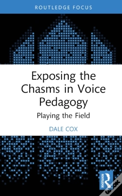 Capa do artigo Exposing The Chasms In Voice Pedagogy