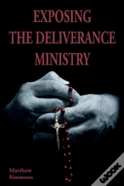 Capa do artigo Exposing The Deliverance Ministry