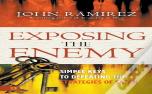 Exposing The Enemy