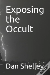 Exposing The Occult