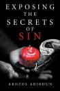 Exposing The Secrets Of Sin - Preview