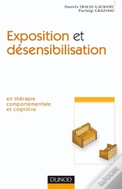 Capa do artigo Exposition Et Désensibilisation - En Thérapie Comportementale Et Cognitive : En Thérapie Comportementale Et Cognitive
