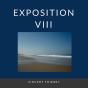 Exposition Viii - Preview