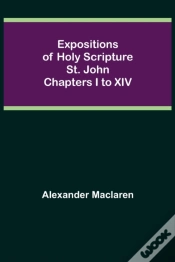 Capa do artigo Expositions Of Holy Scripture: St. John