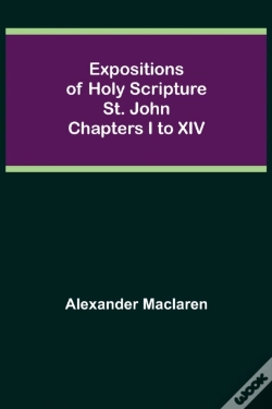 Capa do artigo Expositions Of Holy Scripture: St. John