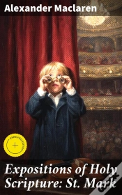 Capa do artigo Expositions Of Holy Scripture: St. Mark