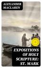 Expositions Of Holy Scripture: St. Mark - Preview