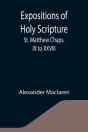 Expositions Of Holy Scripture : St. Matt - Preview