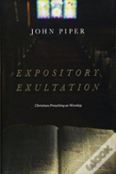 Expository Exultation