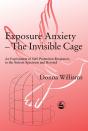Exposure Anxiety - The Invisible Cage - Preview