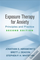 Exposure Therapy For Anxiety, Second Edition
