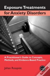 Exposure Treatments For Anxiety Disorders