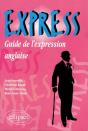 Express ; Guide De L'Expression Anglaise - Preview