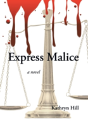 Express Malice - Preview