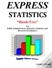 Capa do artigo Express  Statistics "Hassle Free" (R)   For Public Administrators, Educators, Students, And Research Practitioners
