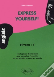 Capa do artigo Express Yourself! 15 Chapitres Thématiques Pour Connaître L