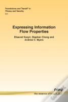 Expressing Information Flow Properties