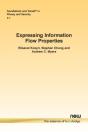 Expressing Information Flow Properties - Preview