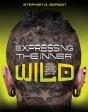 Expressing The Inner Wild - Preview