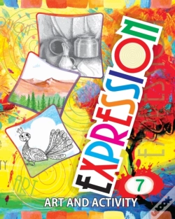 Capa do artigo Expression Art And Activity Book 7 For Young Adults To Learn And Practice Fine Arts And Simple Crafts With Household Material