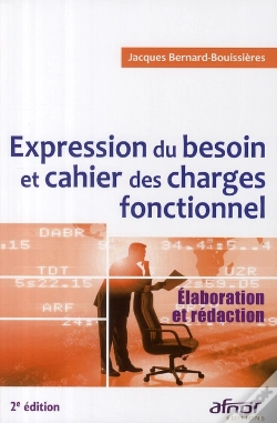 Capa do artigo Expression Du Besoin Et Cahier Des Charges Fonctionnel ; Élaboration Et Rédaction