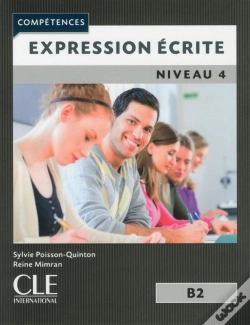 Capa do artigo Expression Ecrite ; Fle ; Niveau 4 ; B2 (Édition 2017)