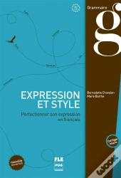 Expression Et Style ; C1-C2 ; Livre De L'Élève Avec Corrigés
