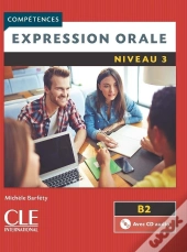 Expression Orale Fle ; Niveau 3 ; B2 (2e Édition)