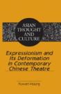 Expressionism And Its Deformation In Contemporary Chinese Theatre - Preview