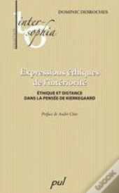 Expressions Ethiques De L'Interiorite