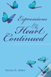 Expressions From My Heart Continued