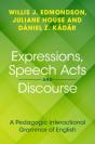 Expressions, Speech Acts And Discourse - Preview