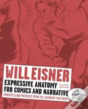 Expressive Anatomy For Comics And Narrative