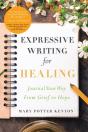 Expressive Writing For Healing - Preview