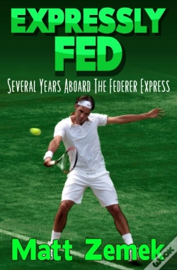 Capa do artigo Expressly Fed: Several Years Aboard The Federer Express