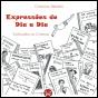 Expressões do Dia a Dia Explicadas às Crianças - Preview