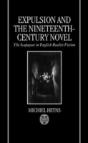 Expulsion And The Nineteenth-Century Novel - Preview