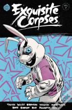 Exquisite Corpses Volume 2