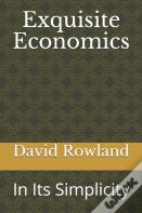 Exquisite Economics