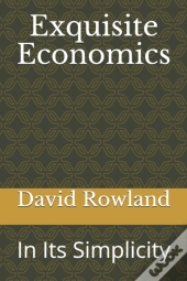 Exquisite Economics