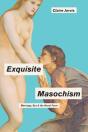 Exquisite Masochism - Preview