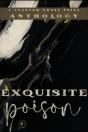 Exquisite Poison - Preview