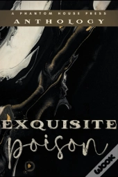 Exquisite Poison