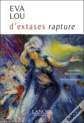 Extase (D') (Rapture) - Nouvelles