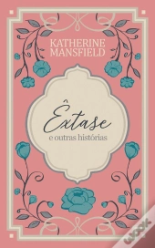 Êxtase E Outras Histórias