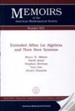 Capa do artigo Extended Affine Lie Algebras And Their Root Systems