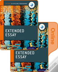 Extended Essay Print And Online Course Book Pack: Oxford Ib Diploma Programme