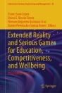 Extended Reality And Serious Games For Education, Competitiveness, And Wellbeing - Preview